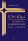 okładka książki - Akcja Katolicka wyzwaniem apostolskim