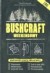 Bushcraft weekendowy. Kompendium - okładka książki