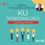 pudełko audiobooku - Ku doskonałości. 30 dni pracy nad