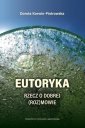 okładka książki - Eutoryka. Rzecz o dobrej (roz)mowie