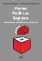 okładka książki - Homo Politicus Sapiens. Biologiczne