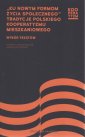 okładka książki - Ku nowym formom życia społecznego