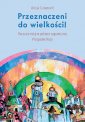 okładka książki - Przeznaczeni do wielkości! Poczucie