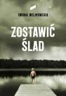 okładka książki - Zostawić ślad - Wydawnictwo Axis
