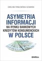 okładka książki - Asymetria informacji na rynku bankowych