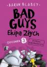 okładka książki - Bad Guys Ekipa Złych Odcinek 3