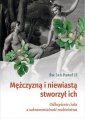 okładka książki - Mężczyzną i niewiastą stworzył