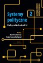 okładka książki - Systemy polityczne. Tom 2. Ustroje