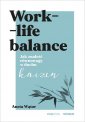 okładka książki - Work- life balance. Jak znaleźć