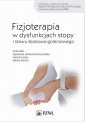 okładka książki - Fizjoterapia w dysfunkcjach stopy