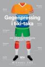 okładka książki - Gegenpressing i tiki-taka. Jak