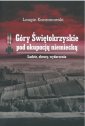 okładka książki - Góry Świętokrzyskie pod okupacją