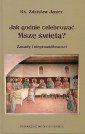 okładka książki - Jak godnie celebrować Mszę świętą