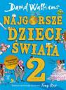 okładka książki - Najgorsze dzieci świata 2