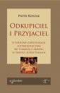 okładka książki - Odkupiciel i Przyjaciel U podstaw