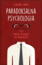 okładka książki - Paradoksalna psychologia czyli