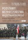 okładka książki - Podstawy bezpieczeństwa międzynarodowego.