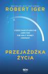 okładka książki - Przejażdżka życia Czego nauczyłem