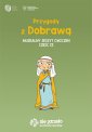 okładka książki - Przygody z Dobrawą. Muzealny zeszyt