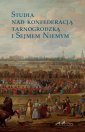 okładka książki - Studia nad konfederacją tarnogrodzką