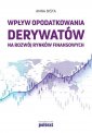 okładka książki - Wpływ opodatkowania derywatów na