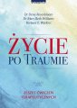 okładka książki - Życie po traumie. Zeszyt ćwiczeń