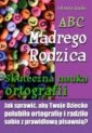 okładka książki - ABC Mądrego Rodzica: Skuteczna