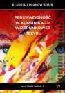 okładka książki - Perswazyjność w komunikacji wizerunkowej