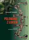 okładka książki - Polowanie z łukiem. Podręcznik