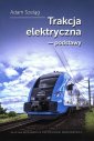 okładka książki - Trakcja elektryczna - podstawy