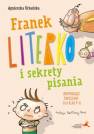 okładka książki - Franek Literko i sekrety pisania.