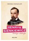 okładka książki - Henryk Sienkiewicz. Dandys i celebryta