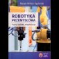 okładka podręcznika - Robotyka przemysłowa