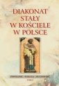 okładka książki - Diakonat stały w Kościele w Polsce.