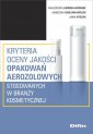 okładka książki - Kryteria oceny jakości opakowań