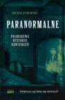 okładka książki - Paranormalne. Prawdziwe historie