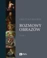 okładka książki - Rozmowy obrazów. Tom 1