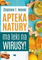 okładka książki - Apteka natury ma leki na wirusy!