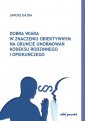 okładka książki - Dobra wiara w znaczeniu obiektywnym