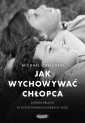 okładka książki - Jak wychowywać chłopca. Potęga