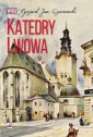 okładka książki - Katedry Lwowa