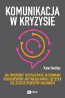 okładka książki - Komunikacja w kryzysie. Jak zrozumieć