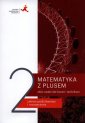 okładka podręcznika - Matematyka z plusem LO 2. Zbiór