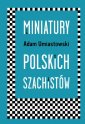 okładka książki - Miniatury polskich szachistów