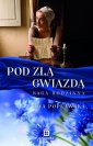 okładka książki - Pod złą gwiazdą. Saga rodzinna