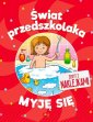 okładka książki - Świat przedszkolaka. Myję się