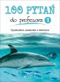 okładka książki - 100 pytań do profesora. Tom 1.