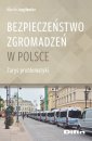 okładka książki - Bezpieczeństwo zgromadzeń w Polsce.