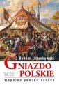 okładka książki - Gniazdo polskie. Wspólna pamięć