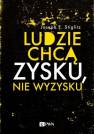 okładka książki - Ludzie chcą zysku, nie wyzysku.